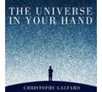 The Universe In Your Hand
