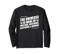 The Universe Is Made Of Protons Neutrons Electrons and Moron Manga Larga