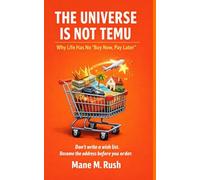 The Universe Is Not Temu: Why Life Has No Buy Now, Pay Later Option