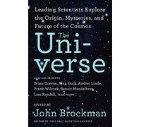 The Universe: Leading Scientists Explore the Origin, Mysteries, and Future of the Cosmos (Best of Edge Series)