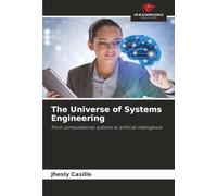The Universe of Systems Engineering: From computational systems to artificial intelligence