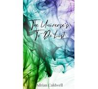 The Universe's To-Do List