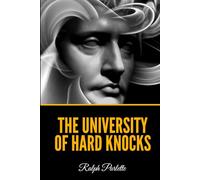 The University of Hard Knocks
