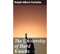 The University Of Hard Knocks (ebook)