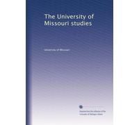 The University of Missouri studies