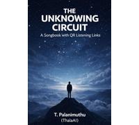 The Unknowing Circuit: A Songbook of Human Emotion in the Age of AI