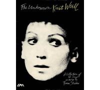 The Unknown Kurt Weill (Tapa blanda) (Importación USA)