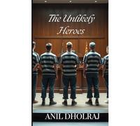 The Unlikely Heroes
