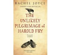 The Unlikely Pilgrimage Of Harold Fry [Idioma Inglés]: The uplifting and redemptive No. 1 Sunday Times bestseller (Harold Fry, 1)