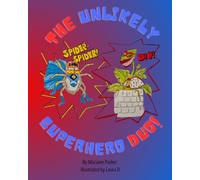 The Unlikely Superhero Duo