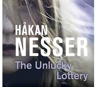 The Unlucky Lottery (Inspector Van Veeteren) [Audio]