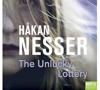 The Unlucky Lottery (Inspector Van Veeteren) [Audio]
