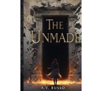 The Unmade: Book two of The Book of Doors