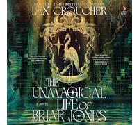 The Unmagical Life of Briar Jones