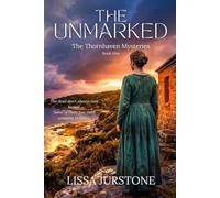 The Unmarked: A Cozy Paranormal Mystery - The Thornhaven Mysteries, Book One