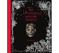 El Museo de Historia No Natural: Viktor Wynd – Prestel