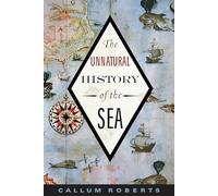 The Unnatural History of the Sea (Shearwater)