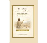 The Unofficial Crossword Collection, Inspired by The Chosen: Faith, Scripture, Characters, Music and 60 faith inspired crossword puzzles (Mertonopolis Puzzle Collection)