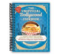 The Unofficial Dollywood Cookbook: From Frannie's Famous Fried Chicken Sandwiches to Grist Mill Cinnamon Bread, 100 Delicious Dollywood-Inspired Recipes! (Unofficial Cookbook) [Spiral-bound] Erin