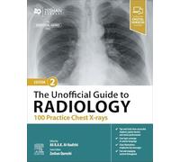 The Unofficial Guide to Radiology: 100 Practice Chest X-rays (Unofficial Guides)