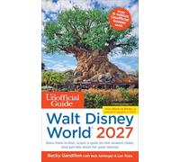 The Unofficial Guide to Walt Disney World 2027