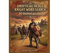 The Unofficial Hedge Knight Word Search: 50 Fan-Made Puzzles and 600 Words Celebrating the World of Knights and Dragons | Large Print Activity Book for Adults