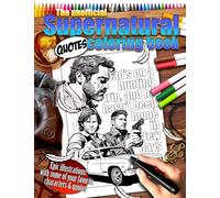 The Unofficial Supernatural "Quotes" Coloring Book