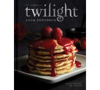 The Unofficial Twilight Saga Cookbook: Flavours from Forks