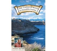 The Unpaved Road: An Incredible Journey