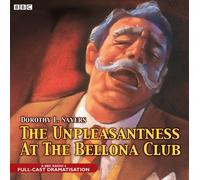 [(The Unpleasantness at the Bellona Club)] [ By (author) Dorothy L. Sayers ] [October, 2010]