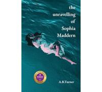 The Unravelling of Sophia Maddern
