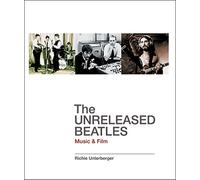 The unreleased beatles - music and film