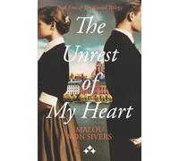 The Unrest of My Heart (The Wound Series)