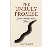 The Unruly Promise: Love in Haesindang Park