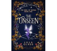 The Unseen: 1 (The Reel of Rhysia)