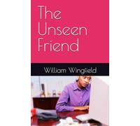 The Unseen Friend