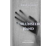 The Unseen Hand