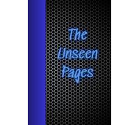 The Unseen Pages: Journal Planner Notebook Diary for her for him for them for family for friend for work for home for gift