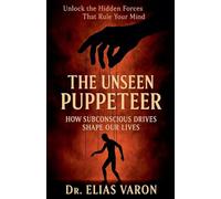 The Unseen Puppeteer