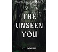 “The Unseen You: A Self-Improvement: “From Broke, Lost, and Undisciplined to Built, Respected, and Dominant”
