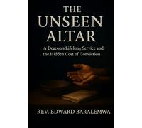 The UnseenAltar: A Deacon’s Lifelong Service and the Hidden Cost of Conviction