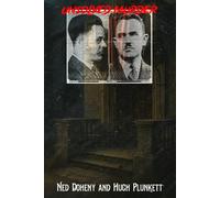 The Unsolved Murder of Ned Doheny and Hugh Plunkett: Greystone Mansion and the Secrets of 1920s Los Angeles