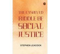 The Unsolved Riddle of Social Justice