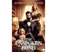 The Unspoken Bond