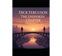 The Unspoken Chapter: A Second Chance MM Romance