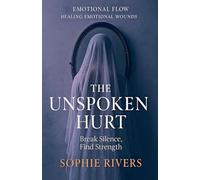 The Unspoken Hurt (Emotional Flow)