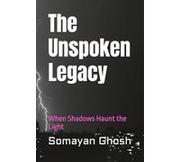 The Unspoken Legacy: When Shadows Haunt the Light
