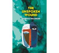 The Unspoken Wound