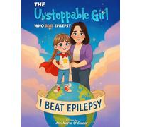 THE Unstoppable Girl Who Beat Epilepsy
