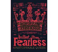 The Unstoppable Queen: 30 Day Positive Affirmation Journal